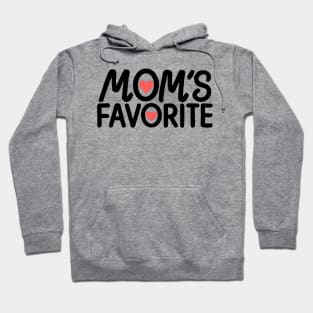 Moms Favorite Hoodie